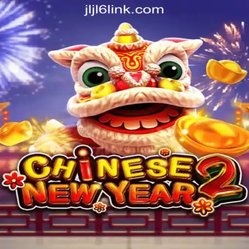 Exploring the Excitement of CHINESENEWYEAR2 at JLJL6 Online Casino Philippines