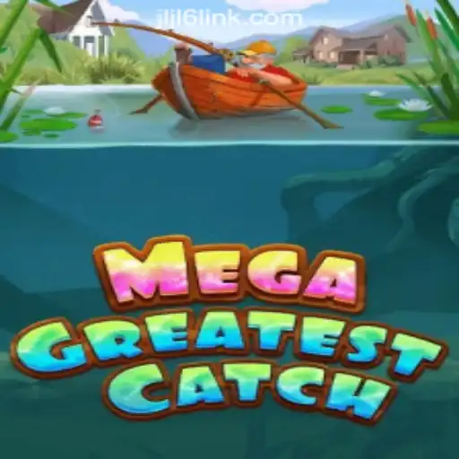 Unveiling MegaGreatestCatch: A Great Addition to JLJL6 Online Casino Philippines